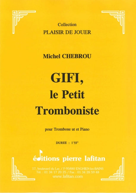 PARTITION GIFI, LE PETIT TROMBONISTE