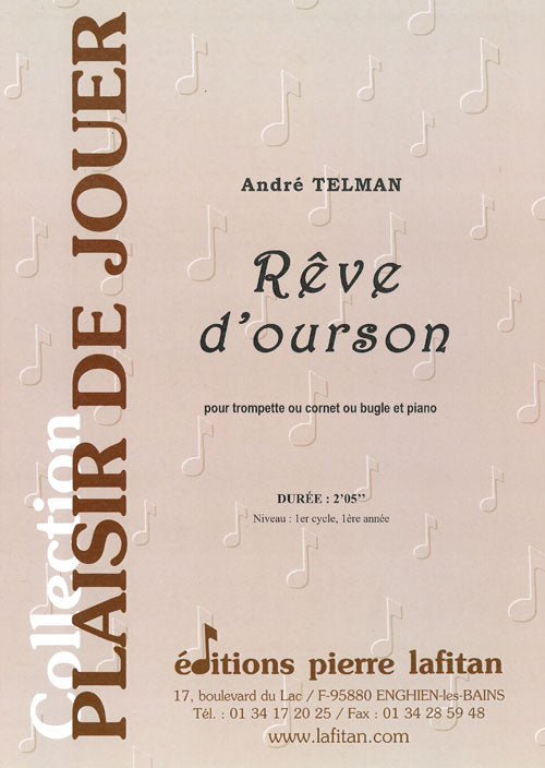 L'ourson rêve, avec André Telman