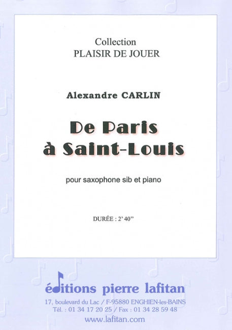 PARTITION DE PARIS A SAINT-LOUIS (SAX Sib)