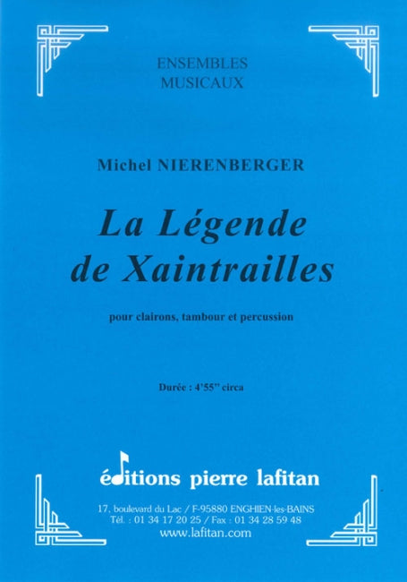 OEUVRE LA LÉGENDE DE XAINTRAILLES