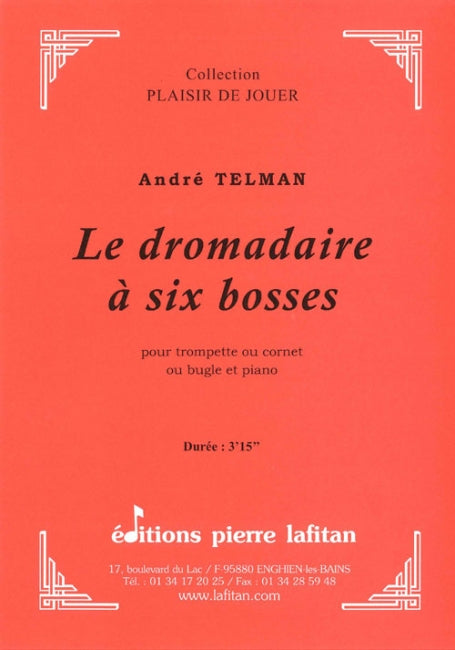 PARTITION LE DROMADAIRE À SIX BOSSES