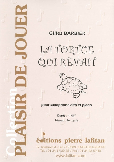 PARTITION LA TORTUE QUI RÊVAIT (SAX ALTO)