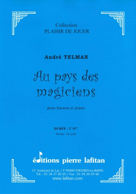 PARTITION AU PAYS DES MAGICIENS (BASSON)