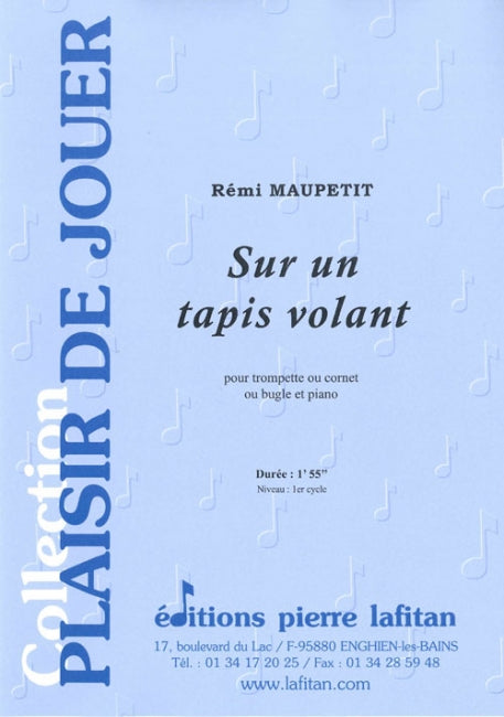 PARTITION SUR UN TAPIS VOLANT (TROMPETTE)