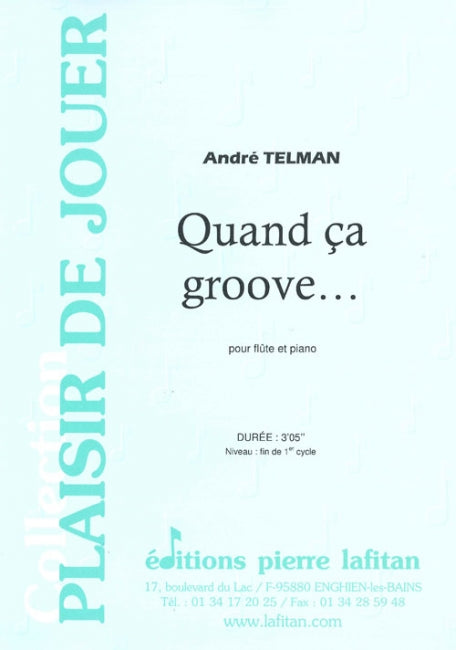 PARTITION QUAND ÇA GROOVE... (FLÛTE)