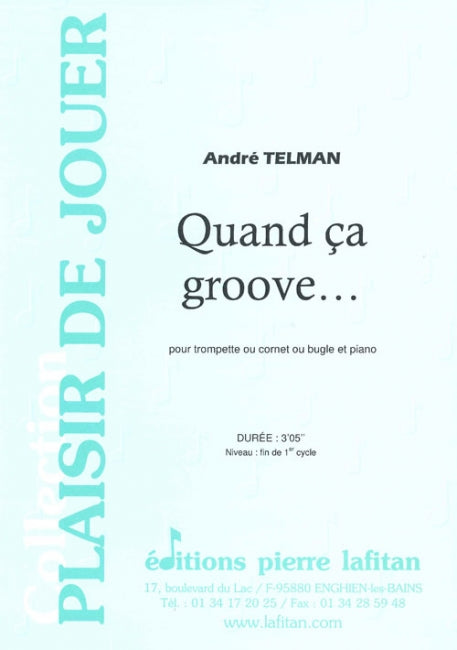 PARTITION QUAND ÇA GROOVE... (TROMPETTE)