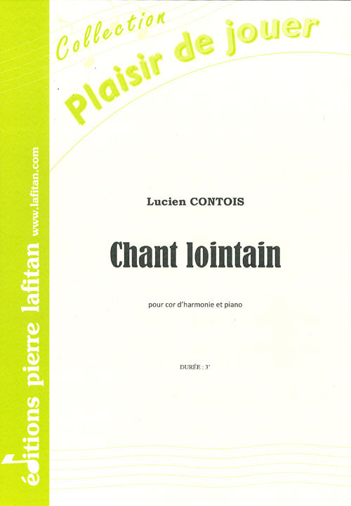 PARTITION CHANT LOINTAIN (COR D’HARMONIE)