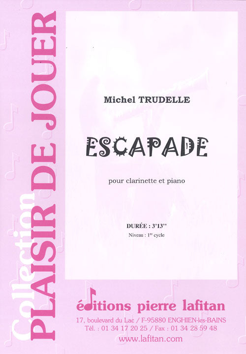 PARTITION ESCAPADE (CLARINETTE)