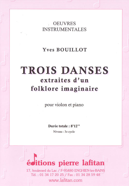 PARTITION TROIS DANSES extraites d'un folklore imaginaire