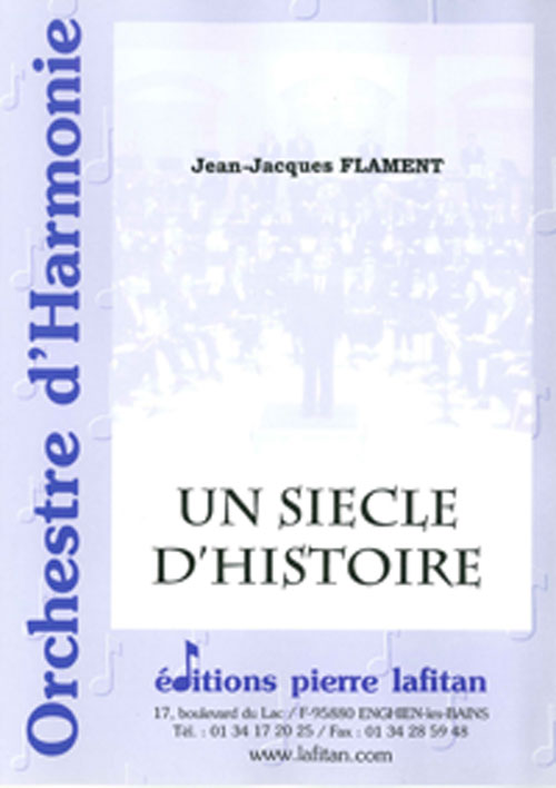 OEUVRE UN SIÈCLE D’HISTOIRE
