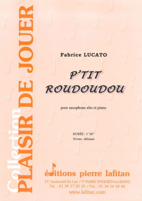 PARTITION P’TIT ROUDOUDOU (SAX ALTO)