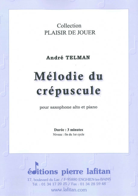 PARTITION MÉLODIE DU CRÉPUSCULE (SAX ALTO)
