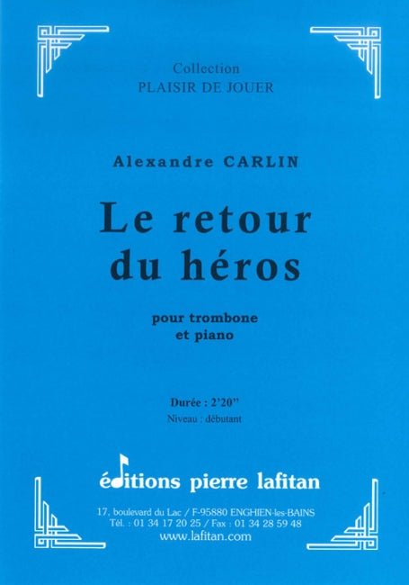 PARTITION LE RETOUR DU HÉROS (TROMBONE)