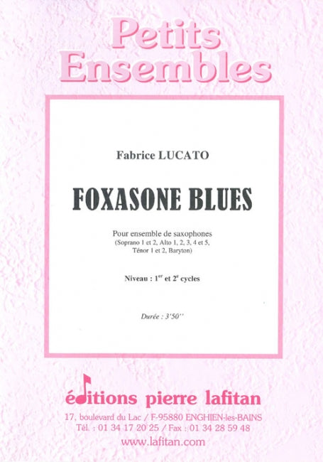 OEUVRE FOXASONE BLUES (ENSEMBLE SAX)