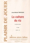 PARTITION LA CULTURE DU RIZ