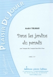 PARTITION DANS LES JARDINS DU PARADIS (TROMP. Mib)