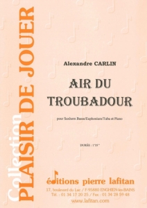 PARTITION AIR DU TROUBADOUR (SAXHORN BASSE)