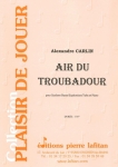 PARTITION AIR DU TROUBADOUR (SAXHORN BASSE)