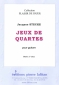 PARTITION JEUX DE QUARTES