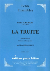 OEUVRE LA TRUITE (QUATUOR SAX)