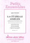 OEUVRE LA CITADELLE ASSIGE