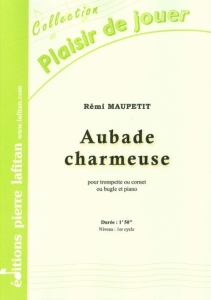 PARTITION AUBADE CHARMEUSE (TROMPETTE)