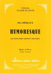PARTITION HUMORESQUE (SAXHORN BASSE)