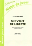 PARTITION UN VENT DE LIBERT (TROMPETTE)
