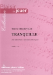 PARTITION TRANQUILLE (SAXHORN BASSE)