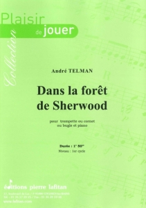 PARTITION DANS LA FORT DE SHERWOOD (TROMPETTE)