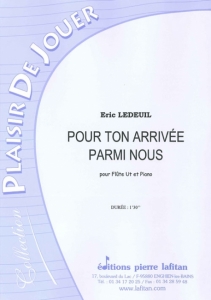 PARTITION POUR TON ARRIVÉE PARMI NOUS