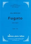 PARTITION FUGATO (ORGUE)