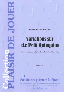 PARTITION VARIATIONS SUR "LE PETIT QUINQUIN" (SAXHORN BASSE)