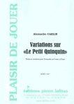 PARTITION VARIATIONS SUR "LE PETIT QUINQUIN" (TROMPETTE)