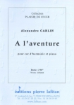 PARTITION A LAVENTURE (COR DHARMONIE)