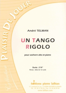 PARTITION UN TANGO RIGOLO (SAXHORN ALTO)