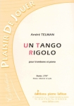 PARTITION UN TANGO RIGOLO (TROMBONE)