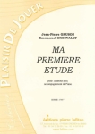 PARTITION MA PREMIÈRE ÉTUDE (E. GROSVALET, TAMBOUR ET PIANO)