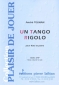 PARTITION UN TANGO RIGOLO (FLTE)