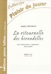 PARTITION LA RITOURNELLE DES HIRONDELLES (SAXHORN BASSE/TUBA)