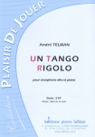 PARTITION UN TANGO RIGOLO (SAX ALTO)