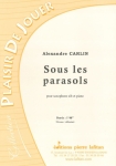 PARTITION SOUS LES PARASOLS (SAXOPHONE Sib)
