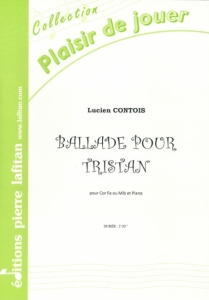 PARTITION BALLADE POUR TRISTAN (COR)