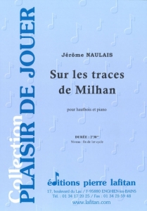 PARTITION SUR LES TRACES DE MILHAN (HAUTBOIS)
