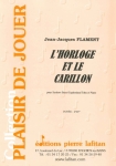 PARTITION LHORLOGE ET LE CARILLON (SAXHORN BASSE)