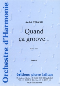 OEUVRE QUAND A GROOVE  ORCHESTRE