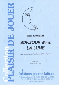 PARTITION BONJOUR MADAME LA LUNE (SAXHORN BASSE)