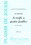 PARTITION LE TRFLE  QUATRE FEUILLES (ALTO)