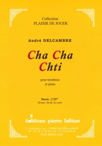 PARTITION CHA CHA CHTI (TROMBONE)