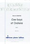 Cow-boys et indiens : nouvel opus de Marcel Chapuis